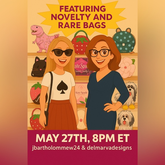 Handbags - Novelty Bag Show! Tuesday May 27th at 8 PM Eastern with Delmarvadesigns 💕